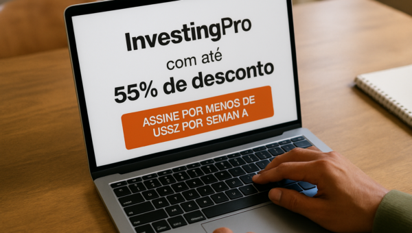 InvestingPro com até 55% de desconto: assine por menos de US$2 por semana em promoção relâmpago